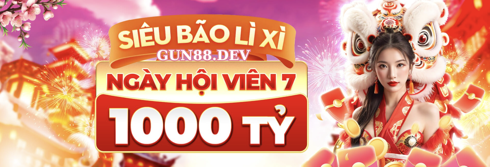Gun88 phát lì xì mỗi ngày lên đến 1000 tỷ đồng